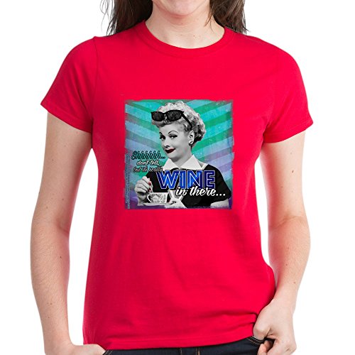 CafePress - I Love Lucy: Wine Women's Dark T-Shirt - Womens Cotton T-Shirt