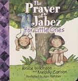 The Prayer Of Jabez For Little Ones