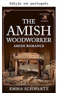 Livro O marceneiro amish (Os amish de Pride Livro 5)