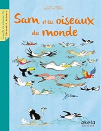 Sam et les oiseaux du monde