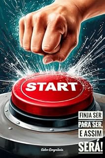 Livro Finja ser para ser e assim será : Finja até se tornar