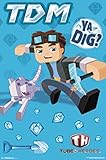 Tube Heroes- TDM Poster 22 x 34in