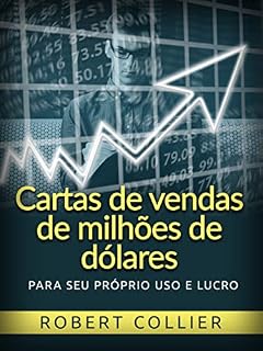 Livro Cartas de vendas de milhões de dólares (Traduzido): Para seu próprio uso e lucro