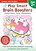 Play Smart Brain Boosters Age 2+: Preschool Activity Workbook with Stickers for Toddlers Ages 2, 3, 4: Boost Independent Thinking Skills: Tracing, Coloring, Matching Games, and More (Full Color Pages)
