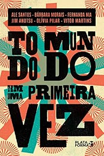 Livro Todo mundo tem uma primeira vez