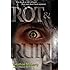 Rot & Ruin