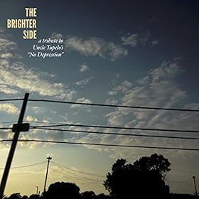 Rent The Brighter Side: A 25th Anniversary Tribute to Uncle Tupelo’s No Depression via Amazon