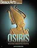 Osiris : Mystères engloutis d'Egypte by