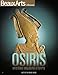 Osiris : Mystères engloutis d'Egypte by