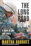Book cover for The Long Road Home: A Story of War and Family