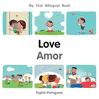 Livro My First Bilingual Book–Love (English–Portuguese)