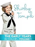 Shirley Temple Early Years Volume 1 (In Color)