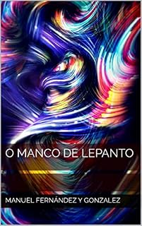 Livro O Manco de Lepanto