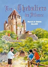 Les  chevaliers du silence