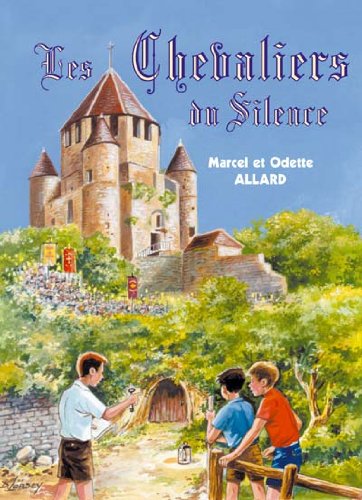 Les  chevaliers du silence