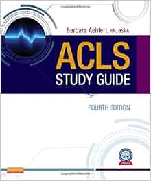 Acls Study Guide 4e Barbara Aehlert 9780323084499
