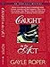 Caught in the Act (Amhearst Mystery Series #2) by Gayle Roper