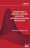 Introduction to Numerical Ordinary and Partial Differential Equations Using MATLAB (R)