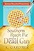 Southern Peach Pie and A Dead Guy (Poppy Peters Mysteries Book 1)