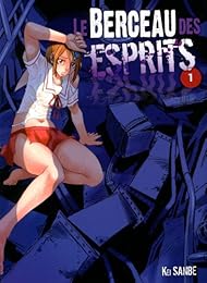 Le  berceau des esprits