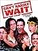 Can't Hardly Wait 