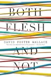 Both Flesh and Not: Essays