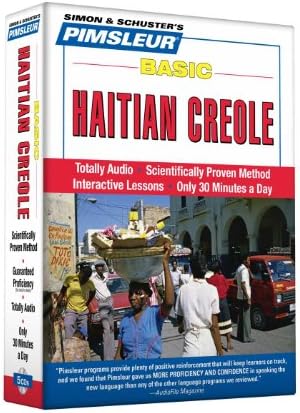 Pimsleur Haitian Creole Basic Course - Level 1 Lessons 1-10 CD: Learn to Speak and Understand Haitian Creole with Pimsleur Language Programs (1)