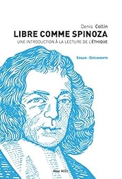 Libre comme Spinoza