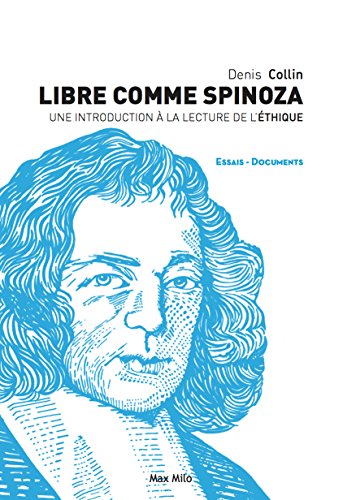 Libre comme Spinoza