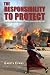 The Responsibility to Protect: Ending Mass Atrocity Crimes Once and For All