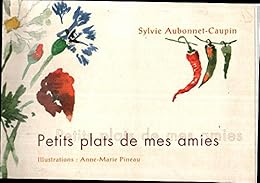 Petits plats de mes amies