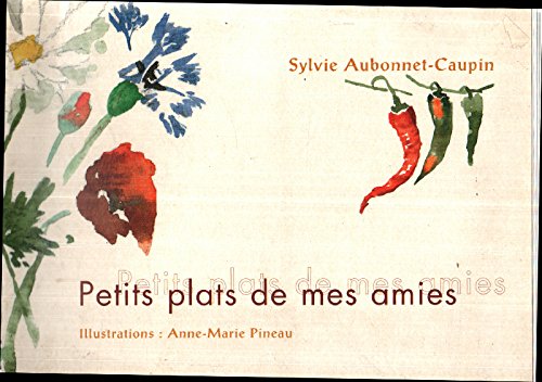Petits plats de mes amies