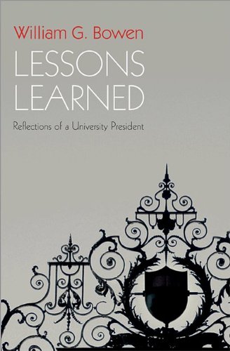 Lessons Learned: Reflections of a University President...