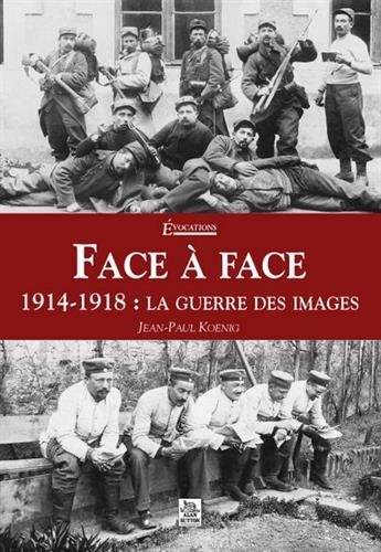 1914-1918, la guerre des images