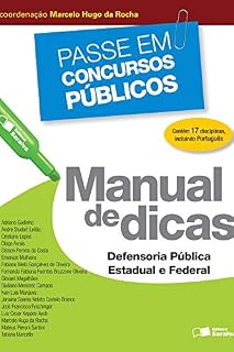 Livro PASSE EM CONCURSOS PÚBLICOS - MANUAL DE DICAS - DEFENSORIA PÚBLICA