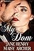 My Dom (Boston Doms Book 1)