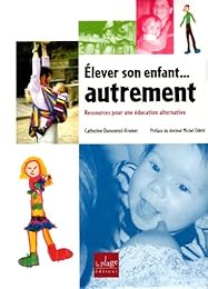 Élever son enfant autrement