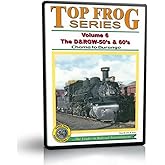 Top Frog Series, Volume 6: D&amp;RGW- 50's &amp; 60's