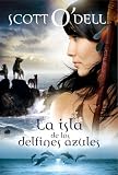 Island of the Blue Dolphins /Isla de Los Delfines Azules (Cuatro Vientos) (Spanish Edition)