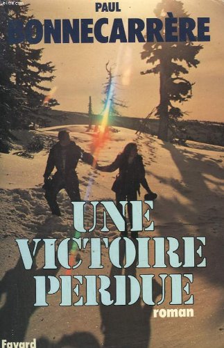 Une victoire perdue