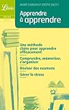 Apprendre a Apprendre (Librio Memo) (French Edition) by