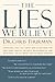 The Lies We Believe