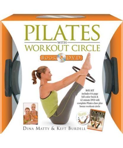 Pilates with Workout Circle Book & DVD and Circle exerciser by Dina Matty, Keft Burdell (Spiral-bound)
