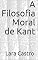 Livro A Filosofia Moral de Kant