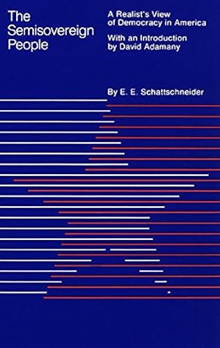 Download The Semi-Sovereign People: A Realist's View of Democracy in America PDF