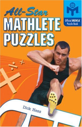 All-Star Mathlete Puzzles (Mensa®)