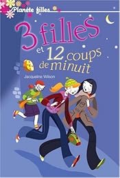 3 filles et 12 coups de minuit