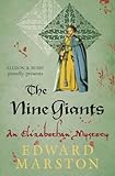 The Nine Giants: The dramatic Elizabethan whodunnit