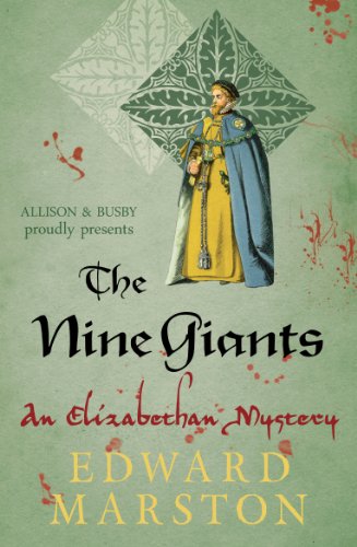 The Nine Giants: The dramatic Elizabethan whodunnit