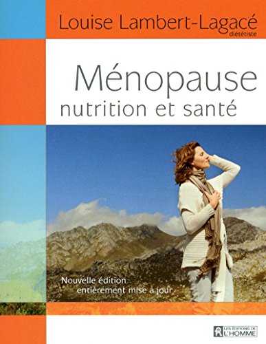 [D.o.w.n.l.o.a.d] Ménopause, nutrition et santé<br />[T.X.T]